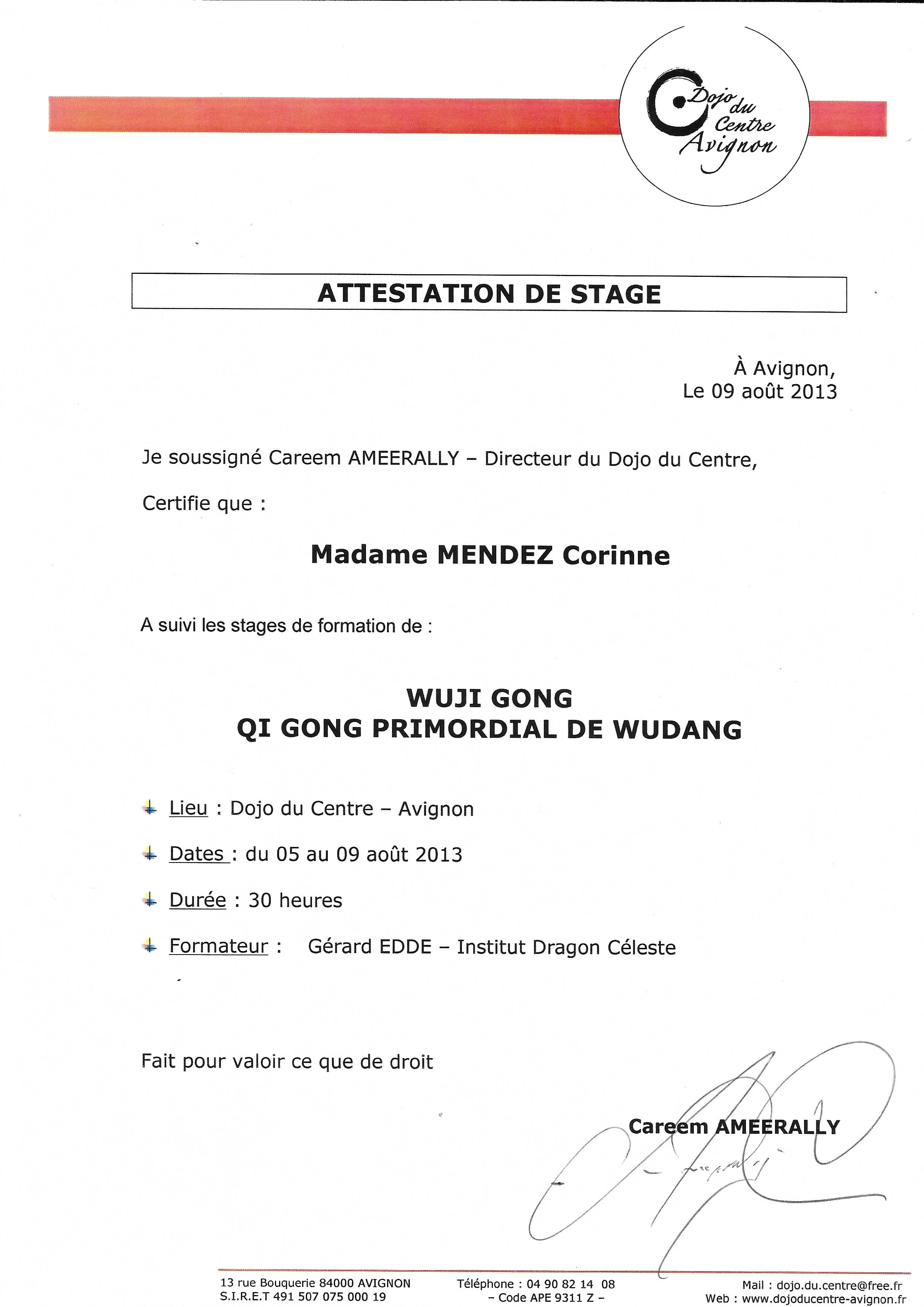 Août 2013  / Attestation stage de 30h WUJI GONG avec Gérard EDDE