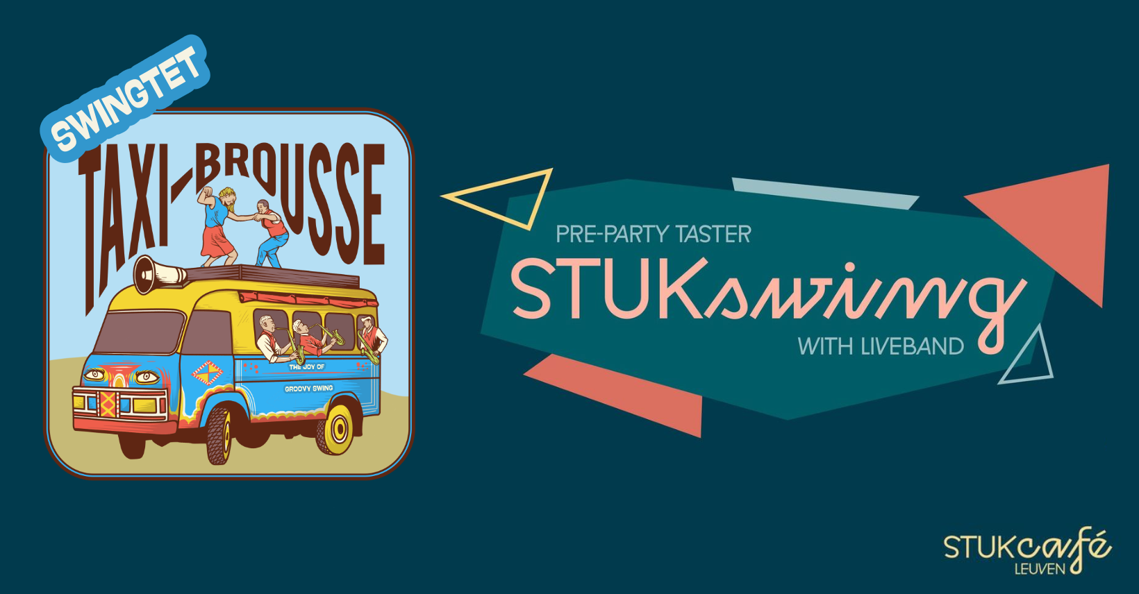 Taxi-Brousse Swingtet @ StukSWING Leuven