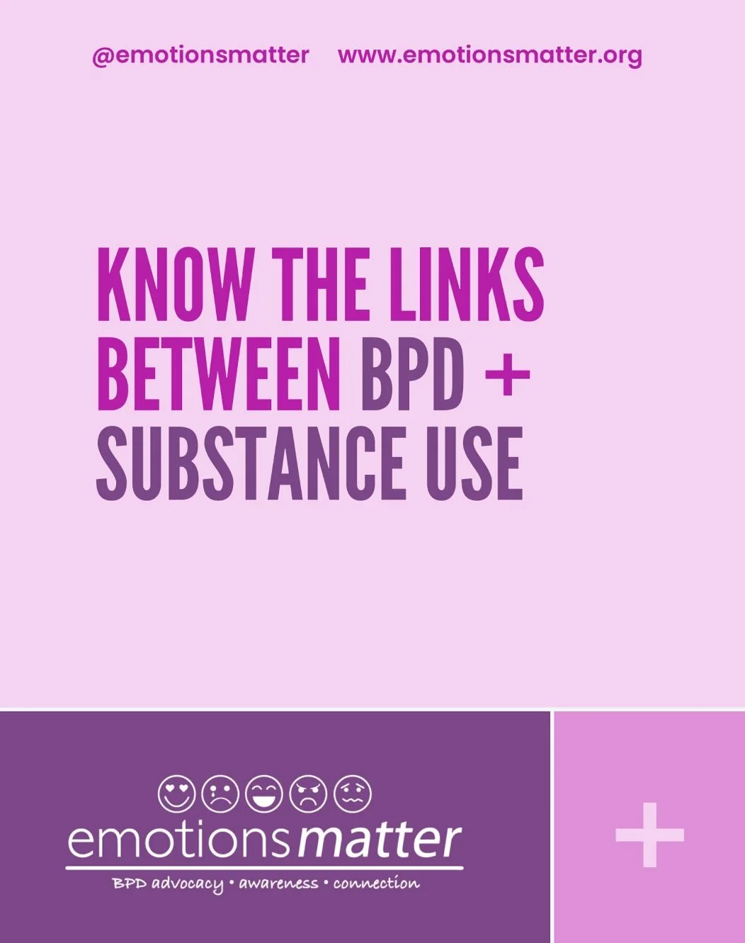 Scroll to learn how Borderline Personality Disorder (BPD) may affect those living with substance use!