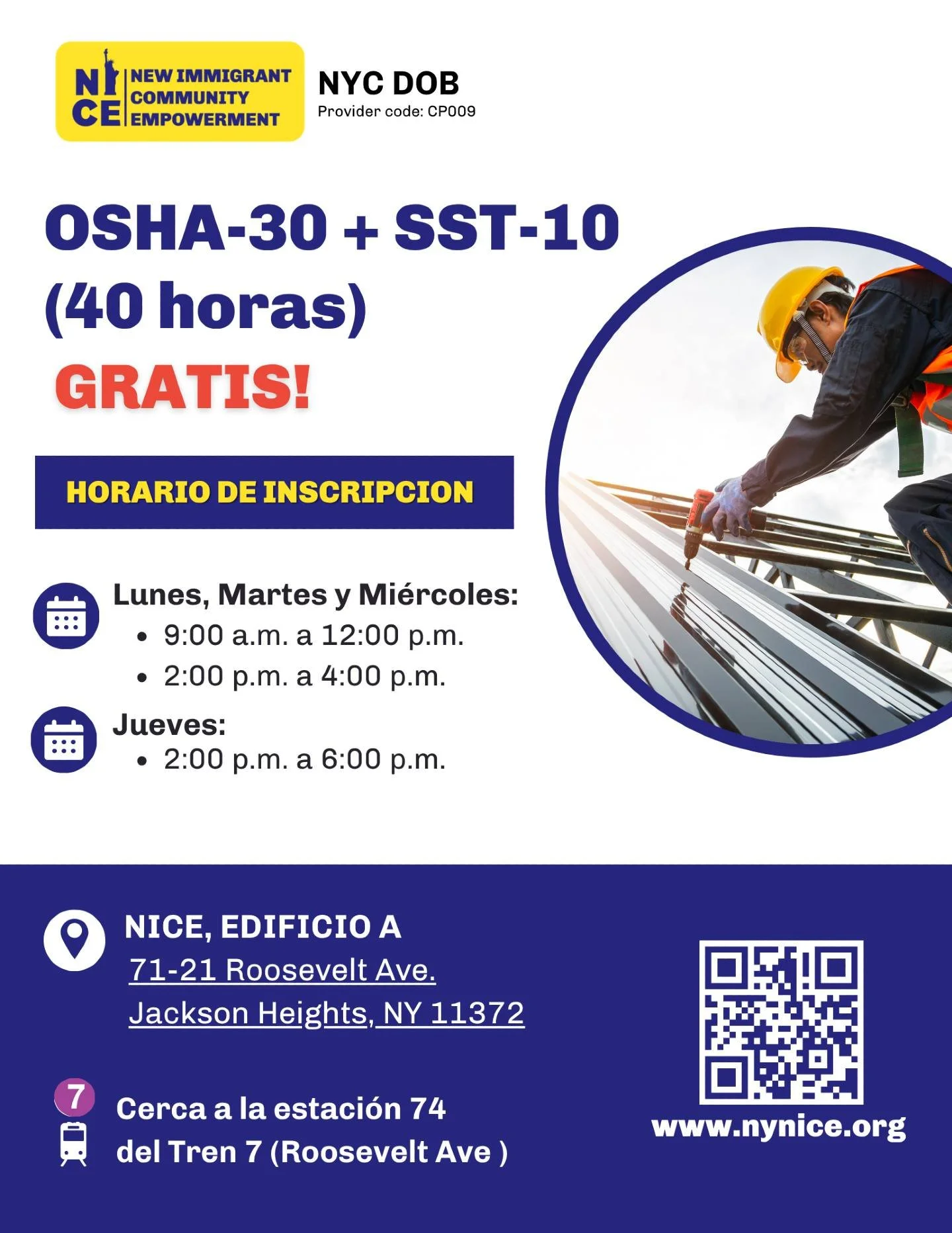 &iexcl;Inscr&iacute;bete HOY mismo! 🦺 Asegura tu cupo para los cursos gratuitos de OSHA-30 + SST-10. 📍 Centro NICE: 7121 Roosevelt Ave, Jackson Heights, NY 
&iexcl;Quedan pocos d&iacute;as para inscribirte! Cursos Gratuitos de OSHA-30 &amp; SST-10 