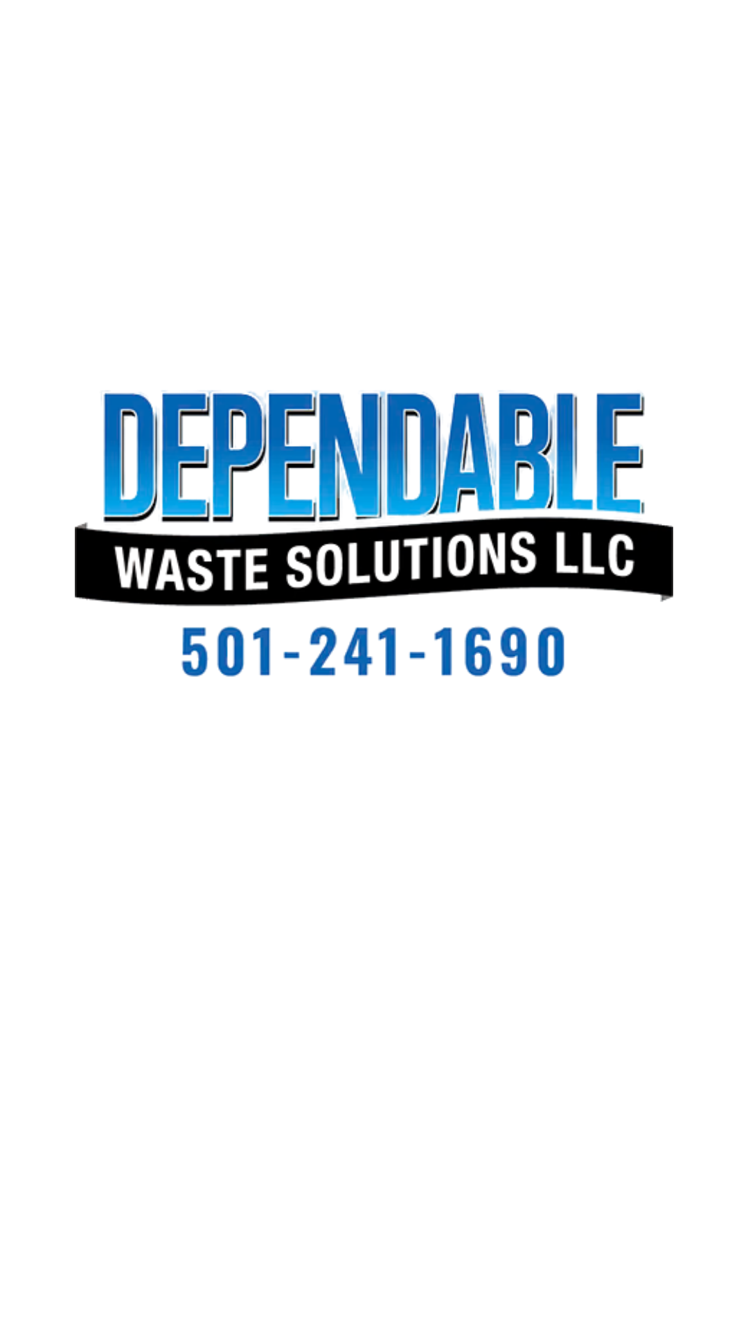 Logo for Dependable Waste Solutions LLC with contact number 501-241-1690