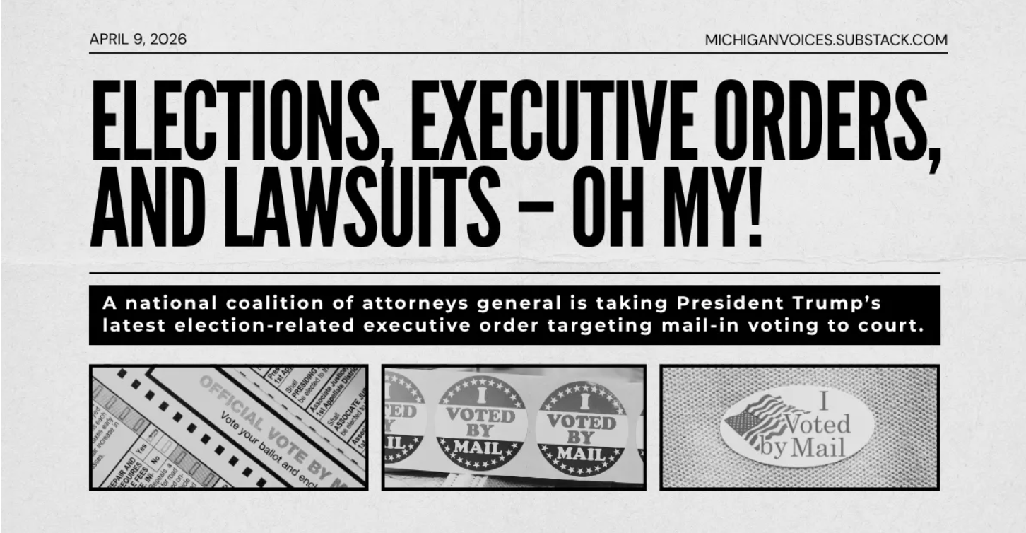 Elections, Executive Orders, and Lawsuits – Oh My!