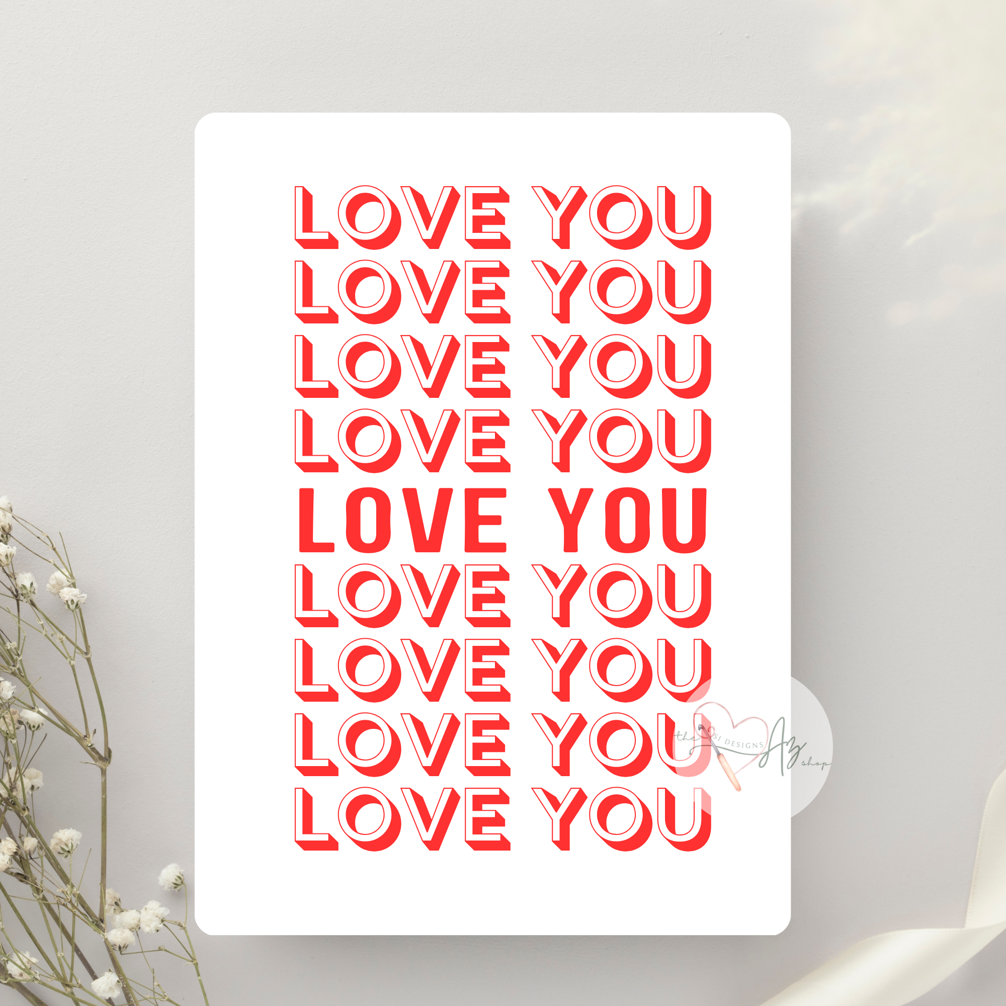 Love You Repeated Greeting Card