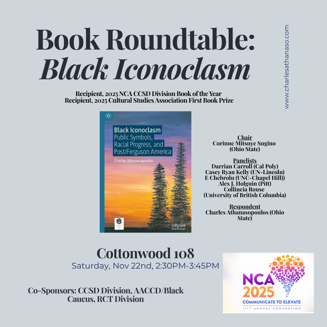 2025 National Communication Association Conference Book Roundtable: Black Iconoclasm (&amp; Prize Reception)