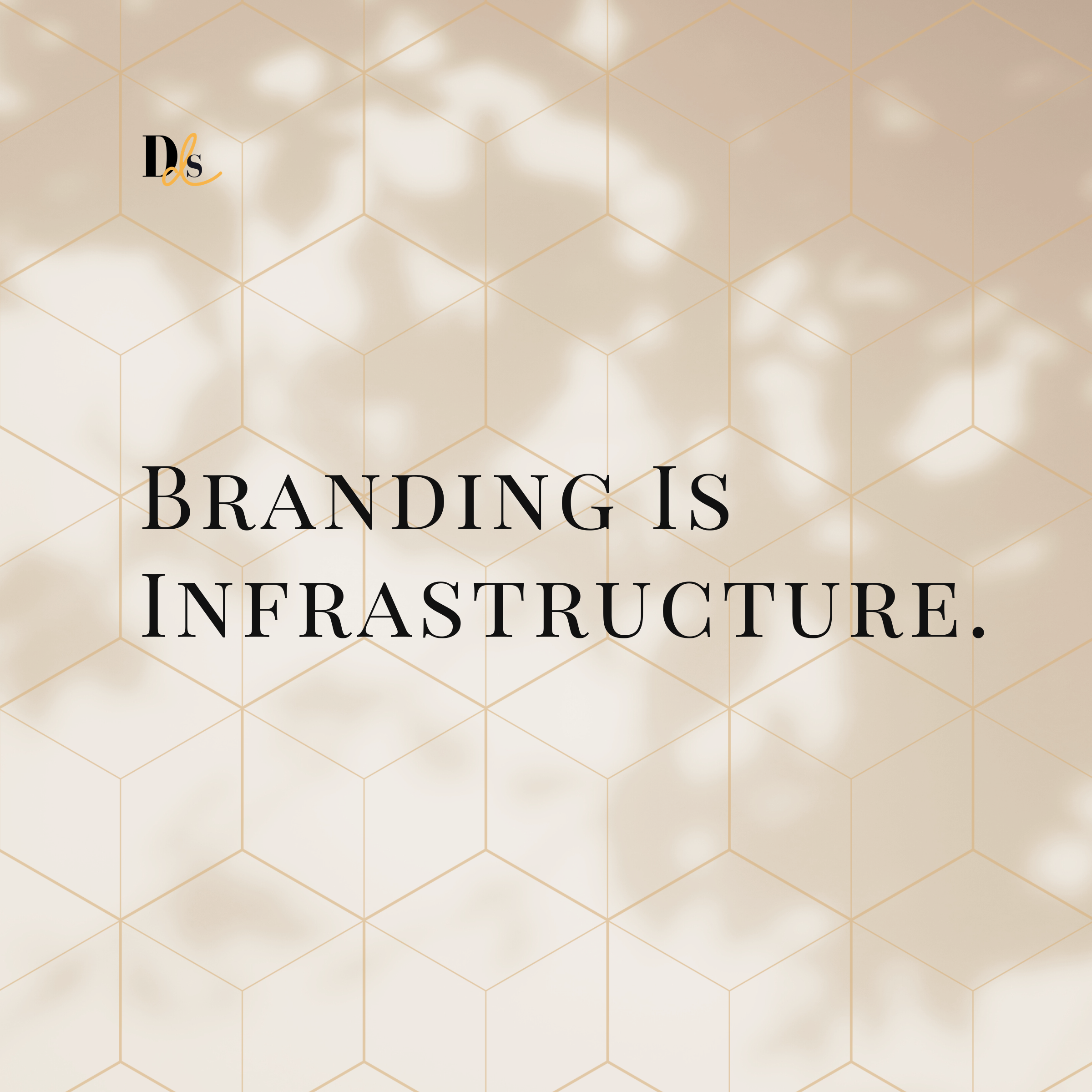 Everything is Branding. Especially the Parts You’re Ignoring