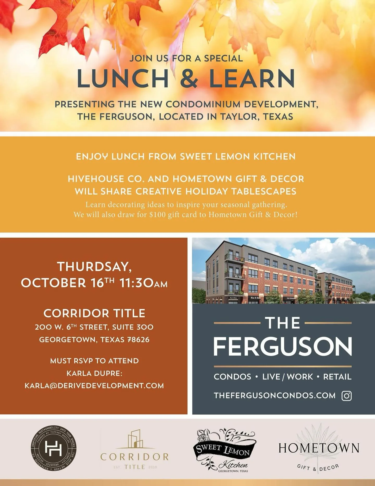 Attention Realtors: Join us next week for a Lunch &amp; Learn presenting The Ferguson condos! Enjoy lunch from Sweet Lemon Kitchen and creative tablescapes from Hivehouse Co. and Hometown Gift &amp; Decor.

Learn some new decorating tips to inspire y