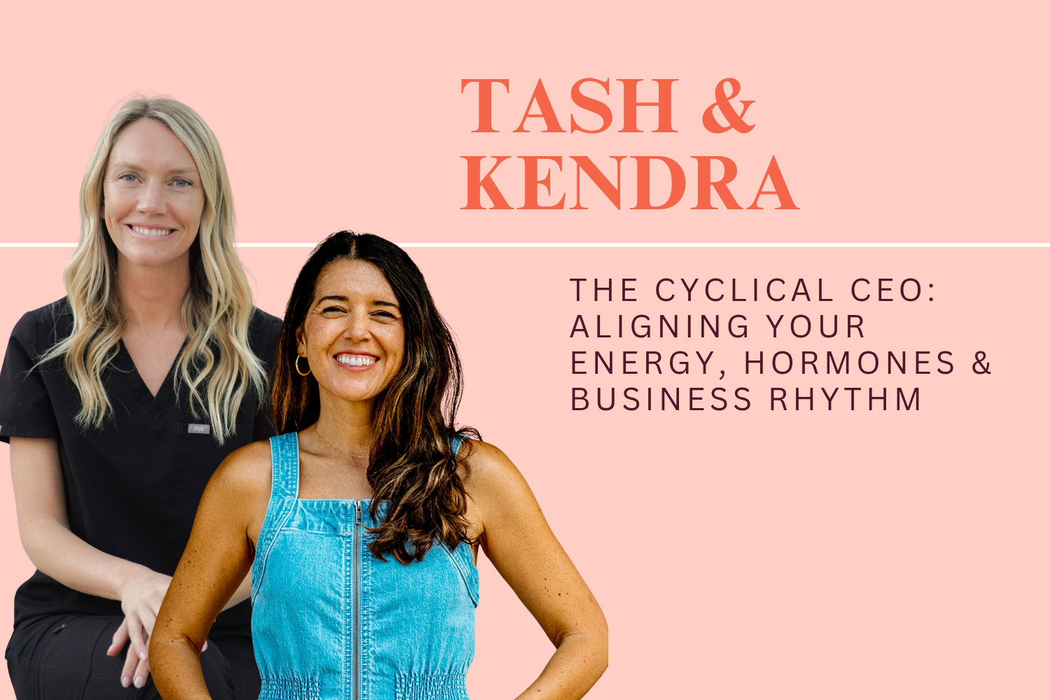 [Virtual Workshop] The Cyclical CEO: Aligning Your Energy, Hormones &amp; Business Rhythm