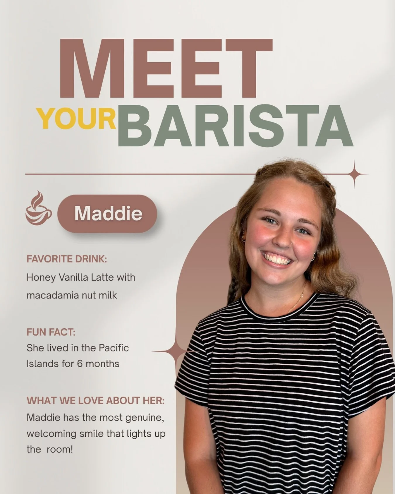 ✨Meet Your Barista Series✨

Maddie is our newest addition. She is full of life and joy! We can&rsquo;t wait for you to meet her. 👋