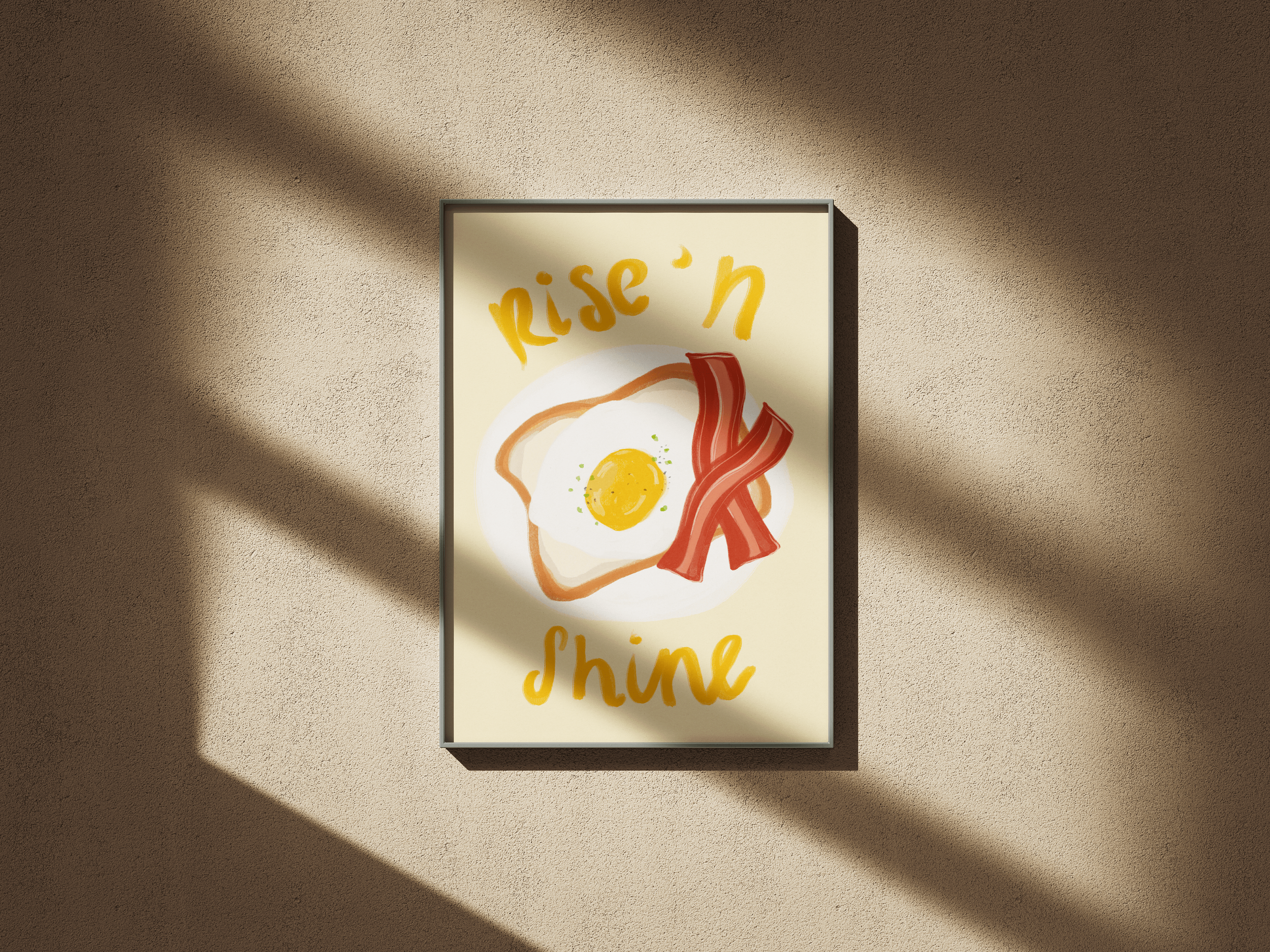 "RISE 'N SHINE" POSTER