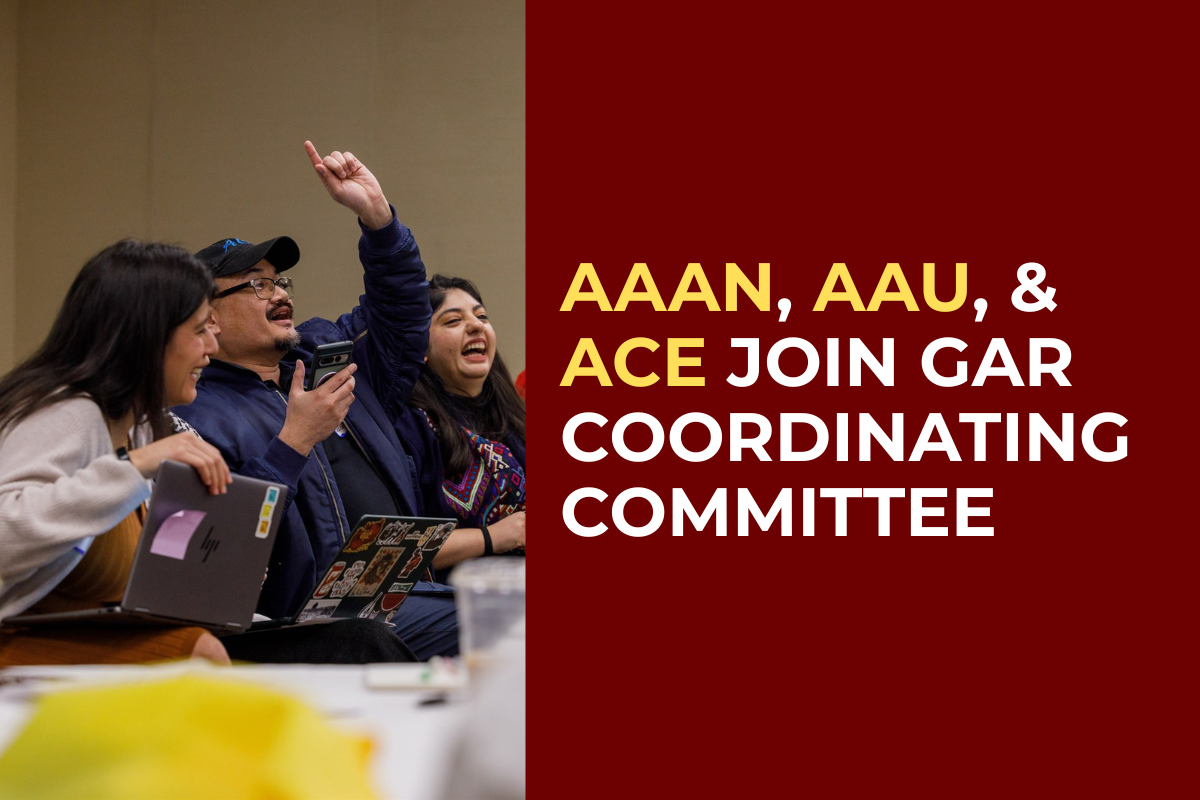 AAAN, AAU, and ACE join GAR Coordinating Committee