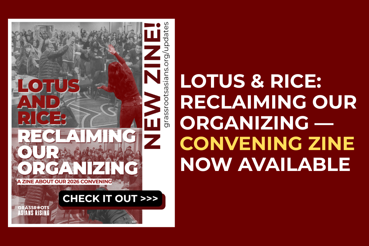 Lotus &amp; Rice: Reclaiming Our Organizing — Convening Zine Now Available