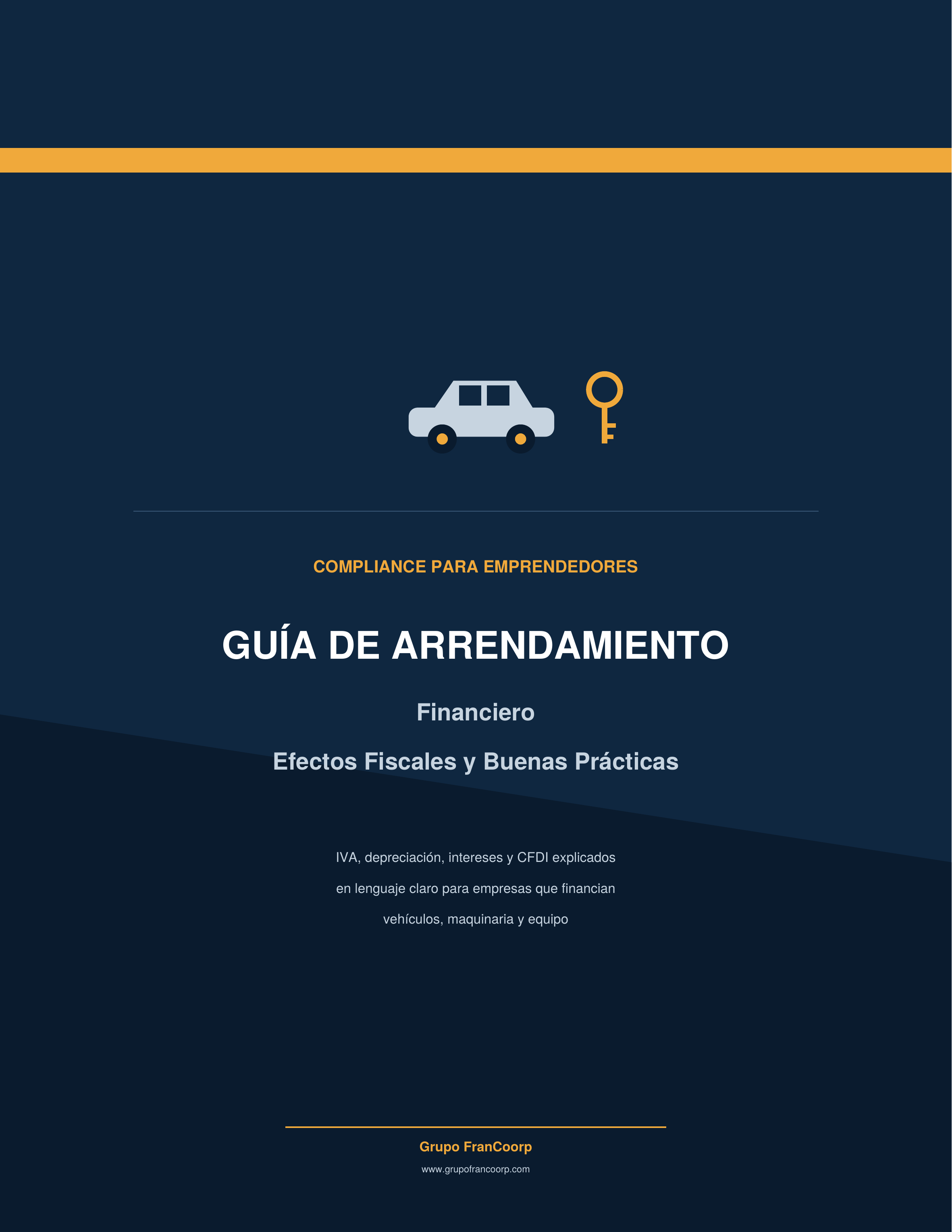 Arrendamiento Financiero — Efectos Fiscales y Buenas Prácticas
