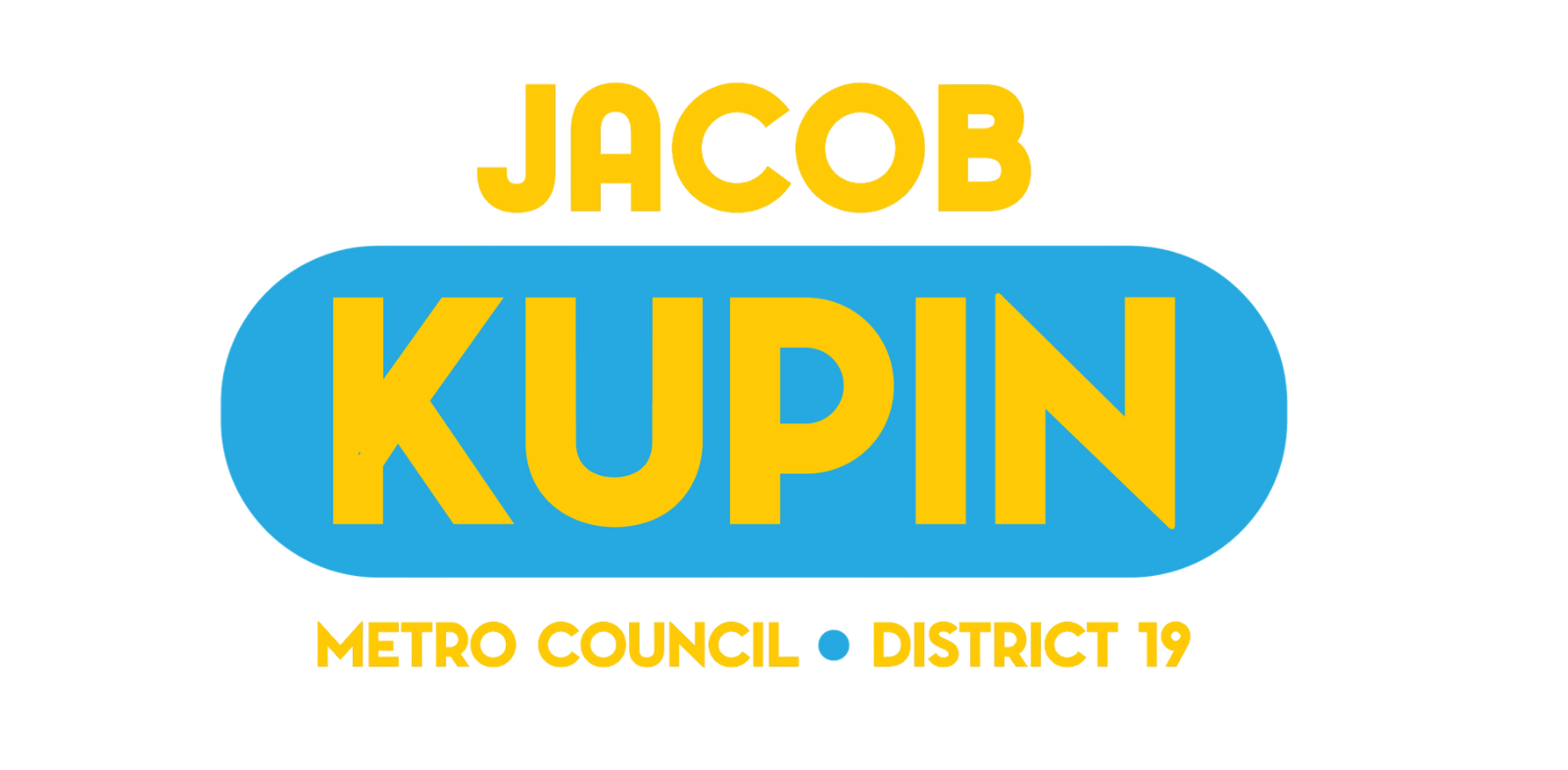 Sign with yellow and blue text reading: "JACOB KUPIN METRO GOURMET DISTRICT"