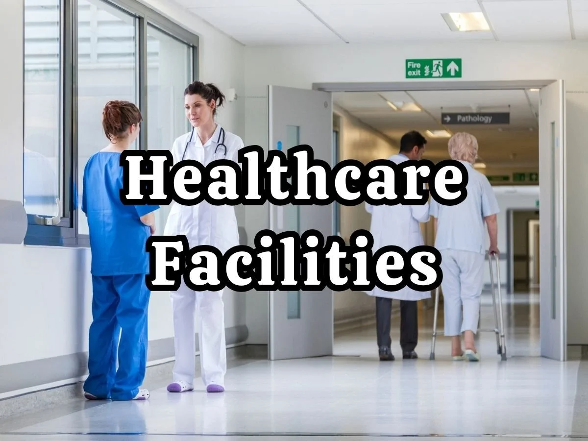 Healthcare Facilities