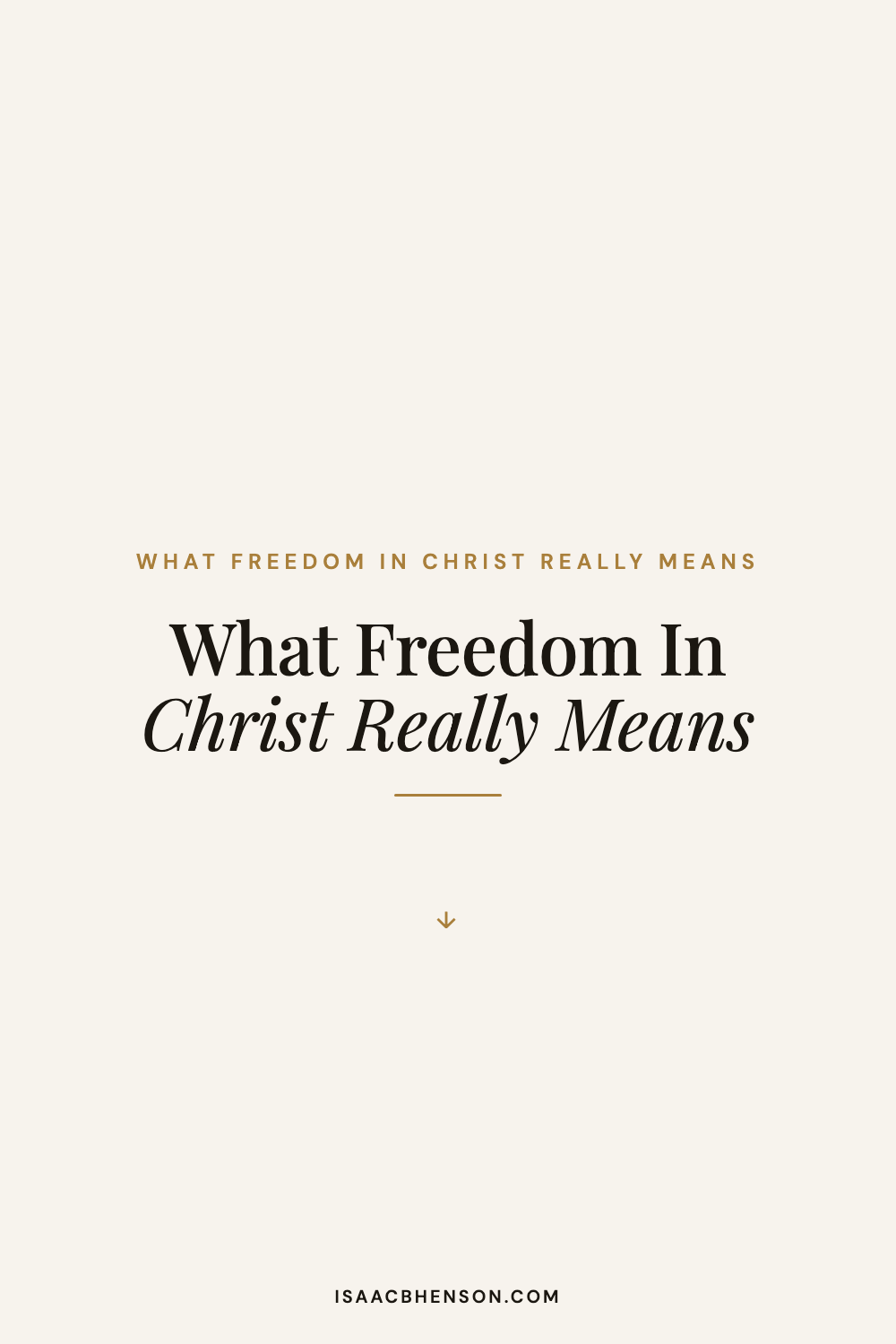 isaac-freedom-in-christ-01.png
