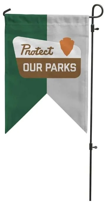 Protect Our Parks Garden Flag.JPG