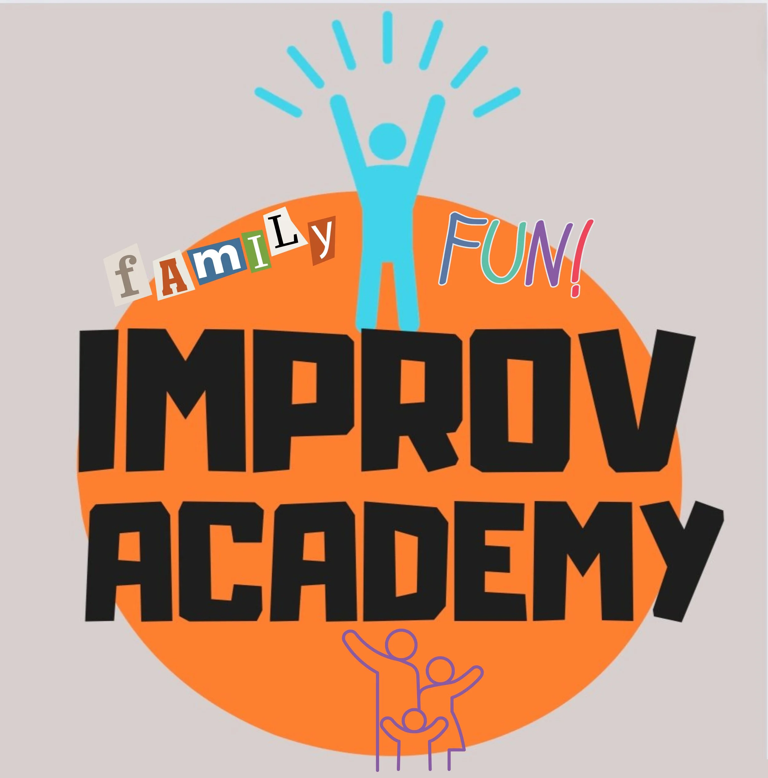 (REGISTRATION CLOSED) Improv Academy ~ Family Fun! (Ages 5 & Older including Parents&Kids, Instructors: Sam & Maegan)
