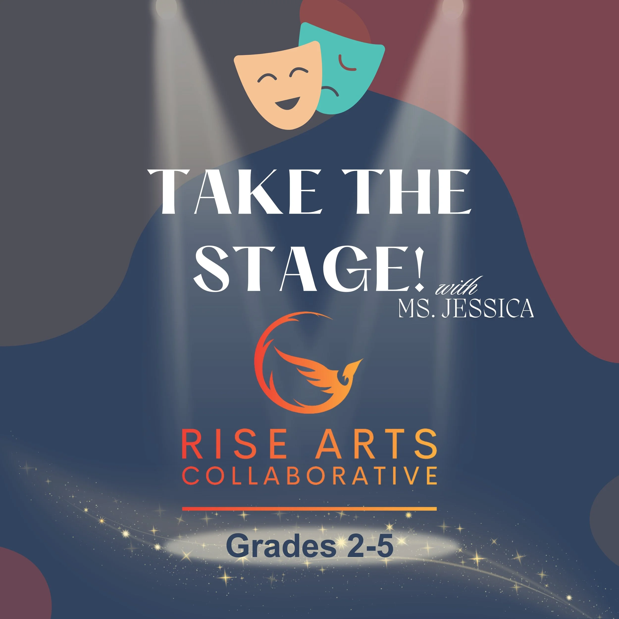 Take the Stage — RISE ARTS COLLABORATIVE