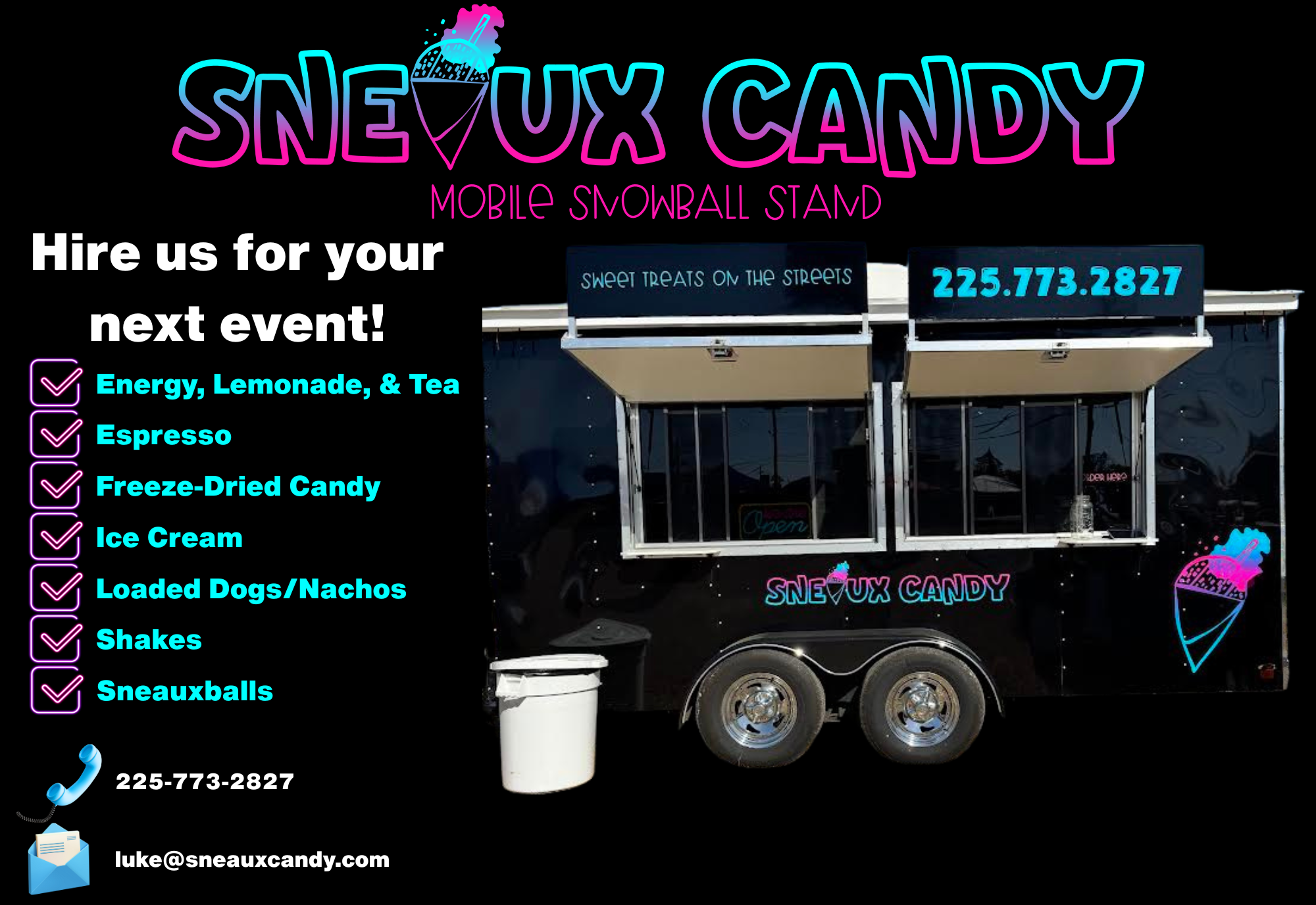 A food truck called 'Sneux Candy' with neon-style signage offering candy, ice cream, and snacks, displaying contact information and a list of services on a black background.
