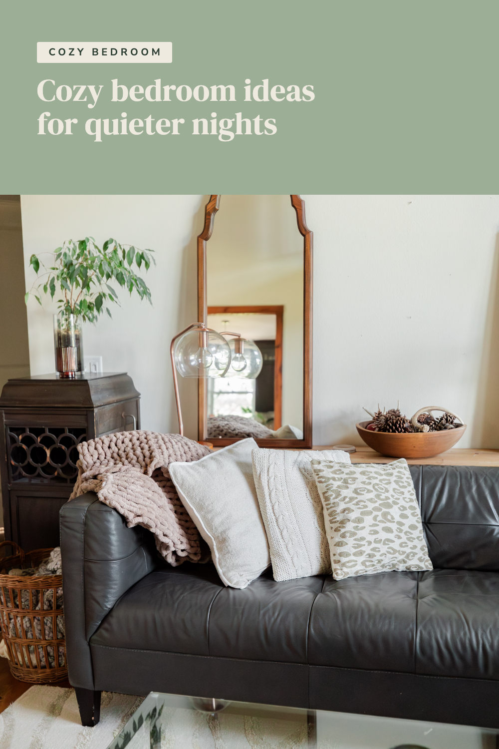 Cozy bedroom ideas title above a knit throw and pillows on a gray sofa.