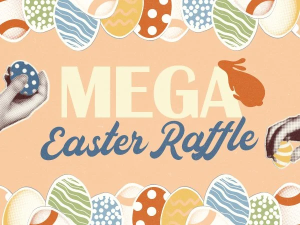 Mega Easter Raffle