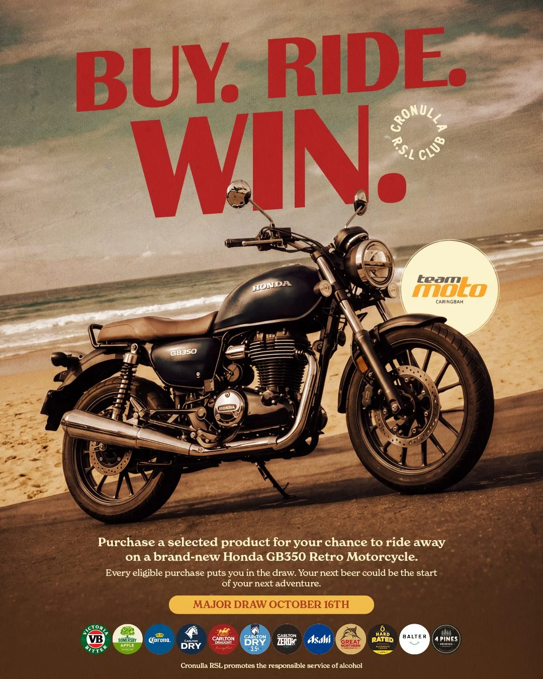 Could be you riding this home. 🏍️🔥 

Purchase a selected product at Cronulla RSL &amp; go in the draw to WIN a brand-new Honda GB350 Retro Motorcycle.

Major draw October 16.