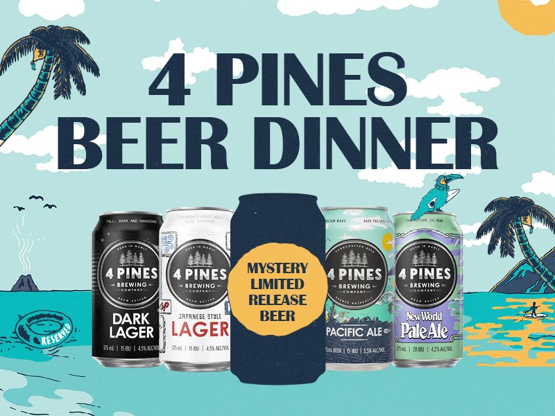 4 Pines Beer dinner