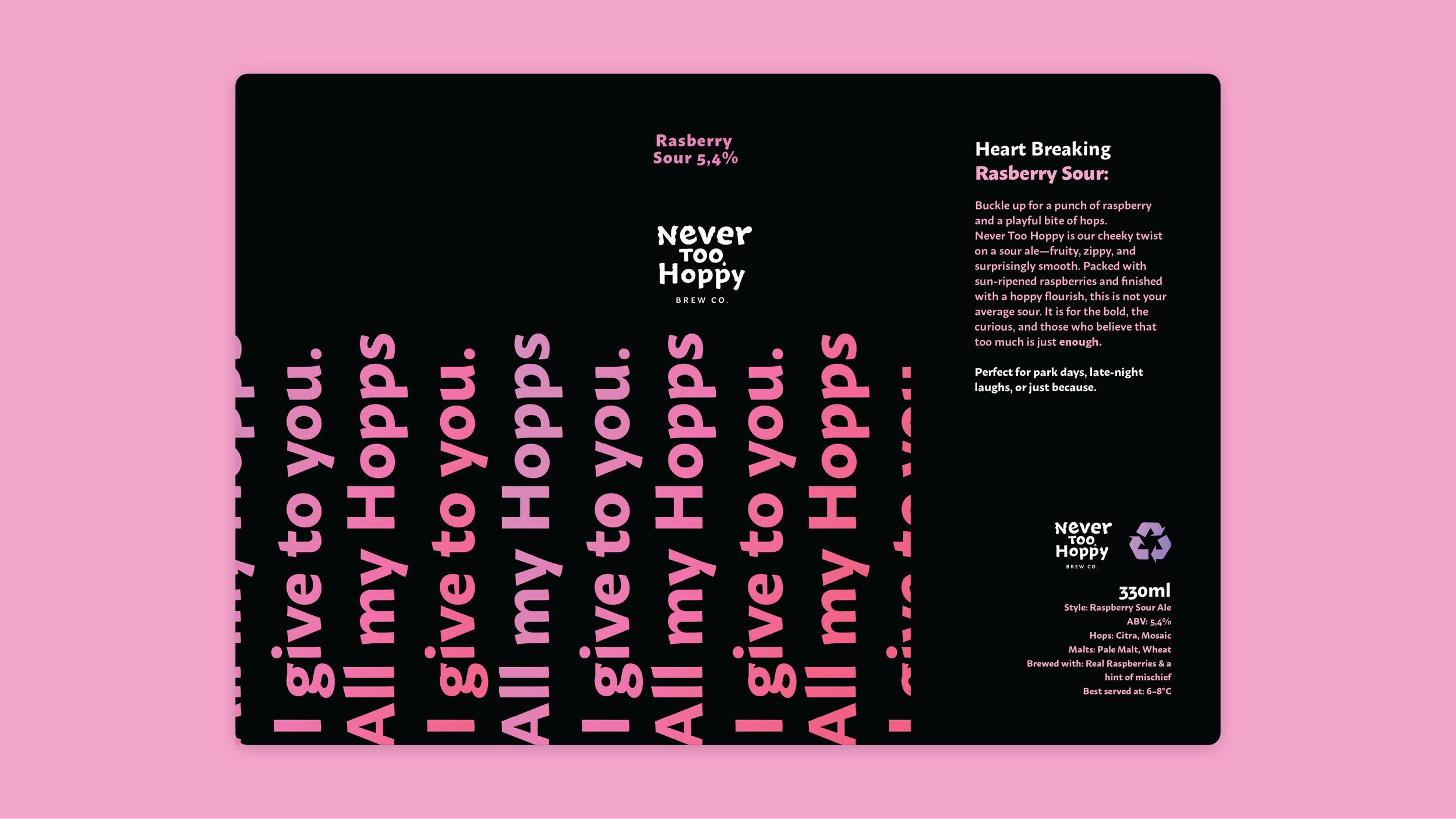 Black label with pink text, listing a raspberry sour beer flavor, and a purple recycling symbol, on a pink background.