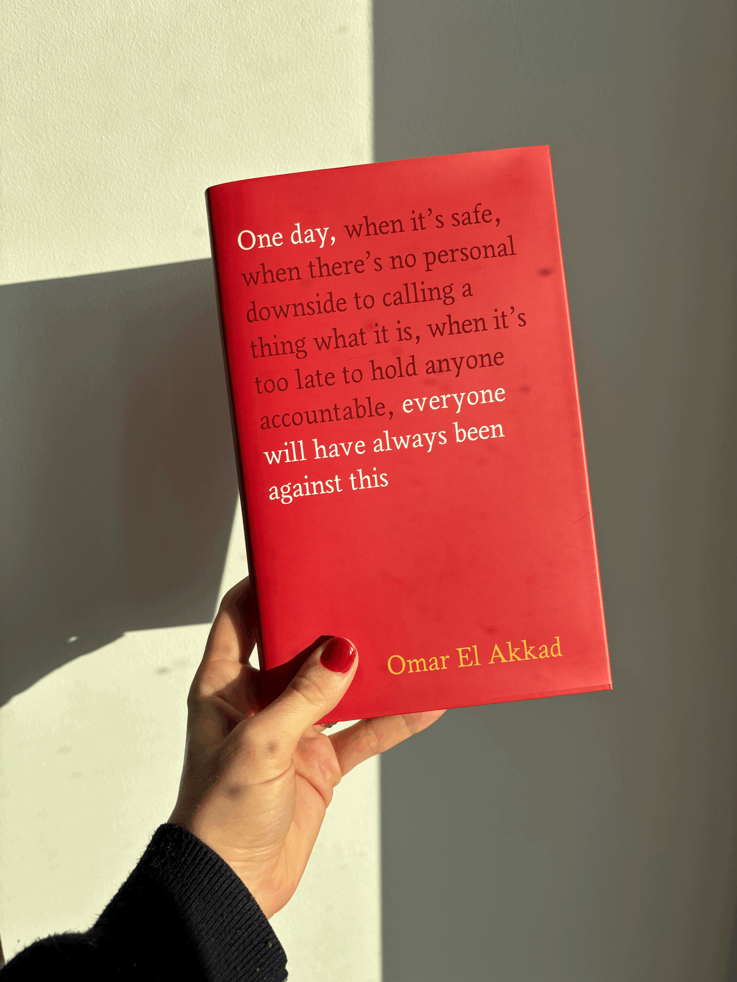 One Day, Everyone Will Have Always Been Against This