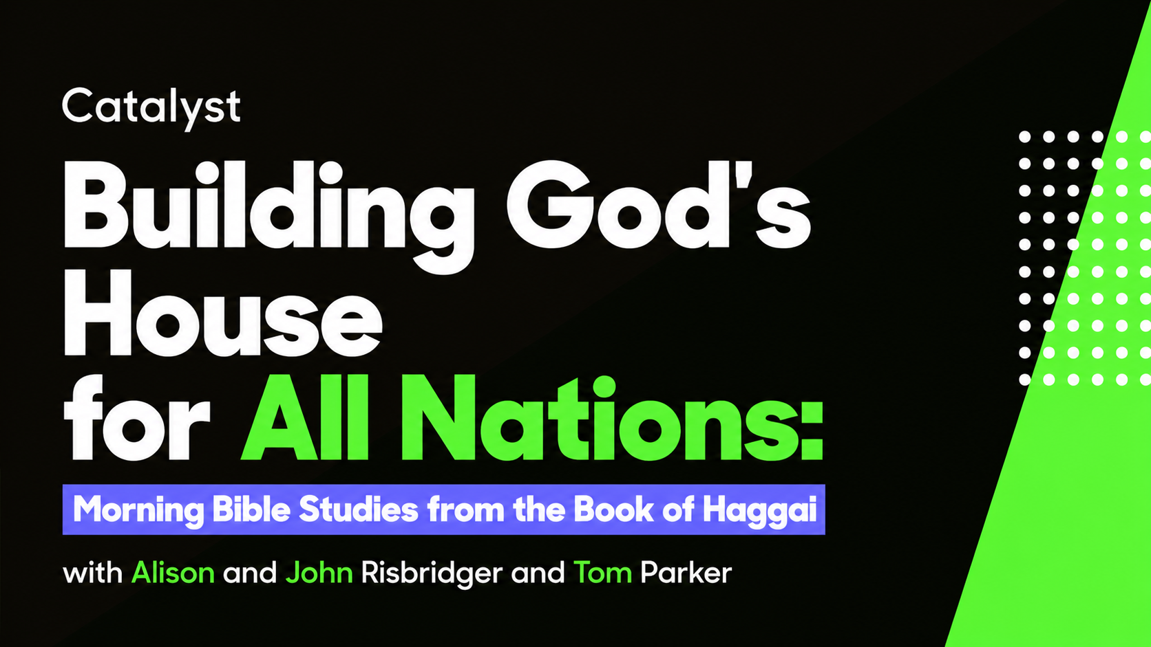 Morning Bible Studies