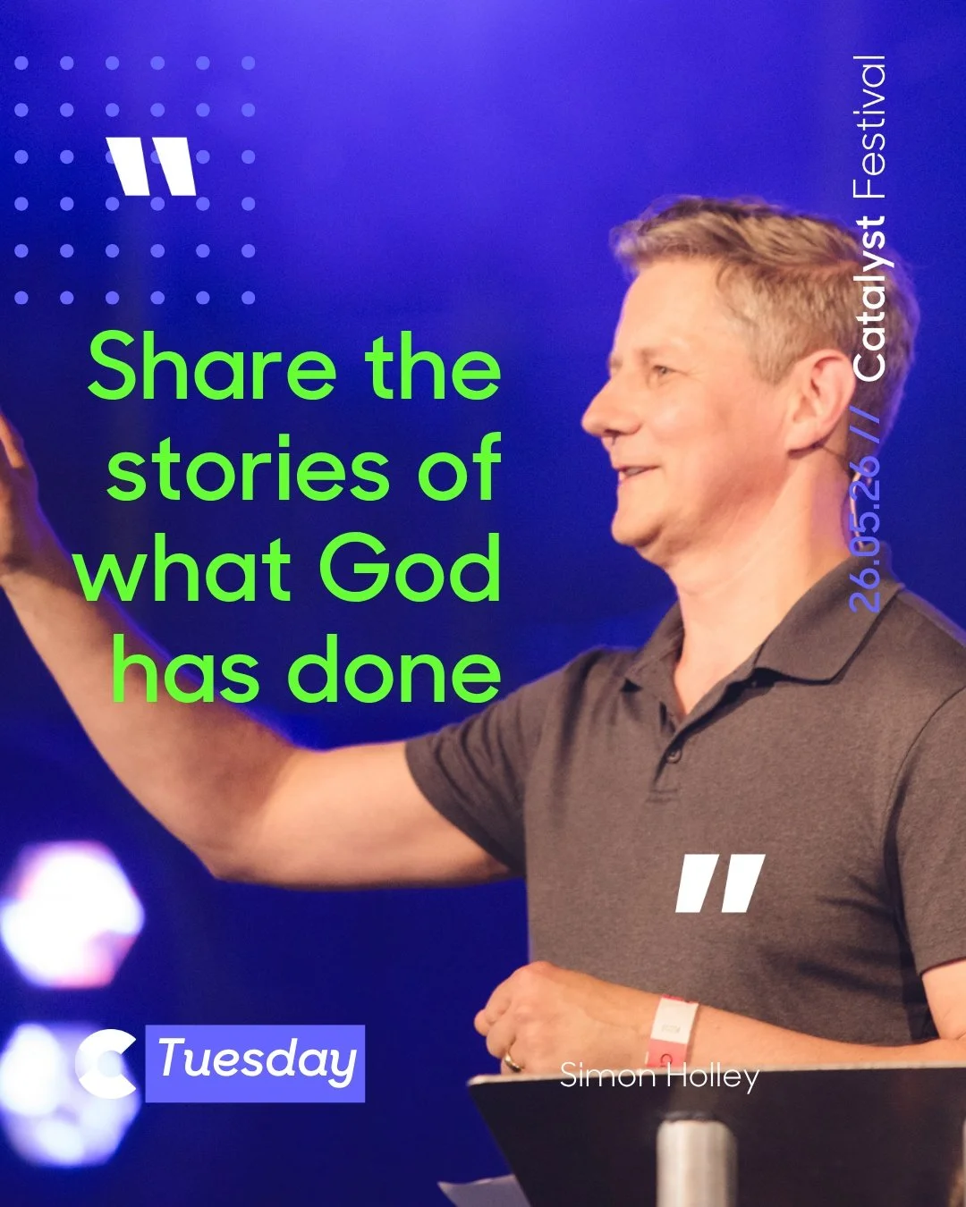 At the end of Tuesday morning's main meeting, Simon Holley urged us to write down and talk about what God has spoken to us during Catalyst Festival this year, where God has spoken to solidify decisions. To share the stories of what God has done, to a