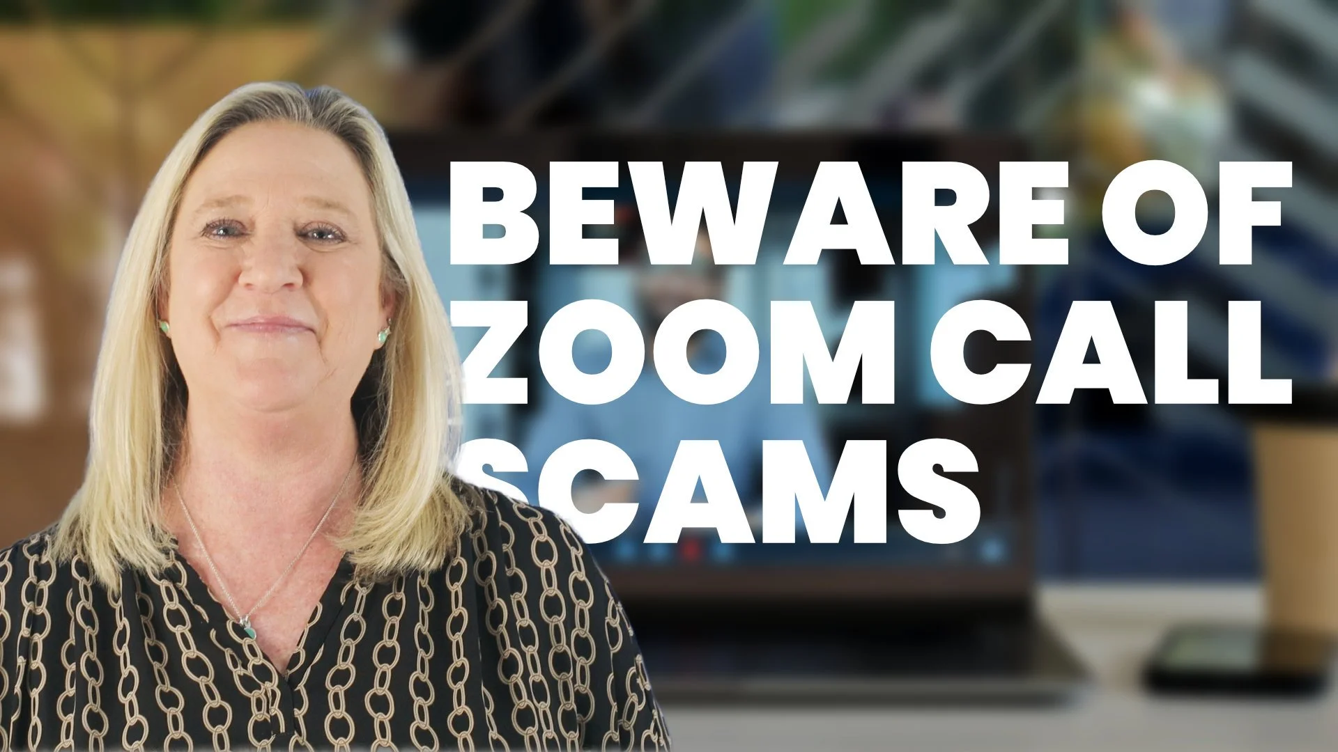 Beware of Zoom Call Scams: What Every Real Estate Agent Needs to Know