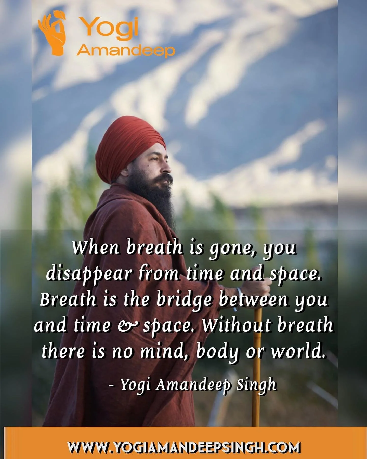 When breath is gone, you disappear from time and space. Breath is the bridge between you and time &amp; space. Without breath there is no mind, body or world. - Yogi Amandeep
.
.
.
.
.
.
.
#yogi #yoga #kundalini #yogiamandeep #yatra #sadhna #transfor