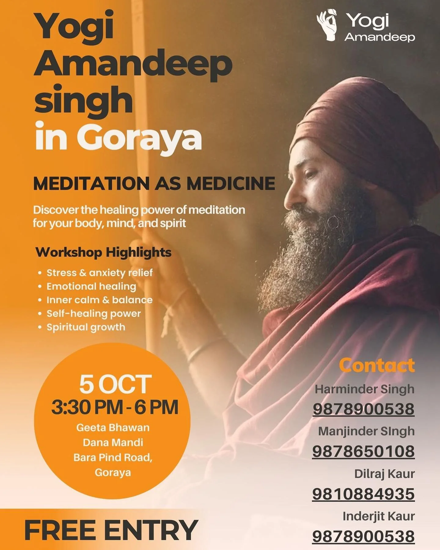🕊️ MEDITATION AS MEDICINE🕊️
Goraya 

👉 &ldquo;If you are experiencing pain or suffering of any kind, that just won&rsquo;t stop. This is for you.&rdquo;

A special workshop designed to:
✨ Release your unwanted thoughts
✨ Recharge your energy
✨ Get