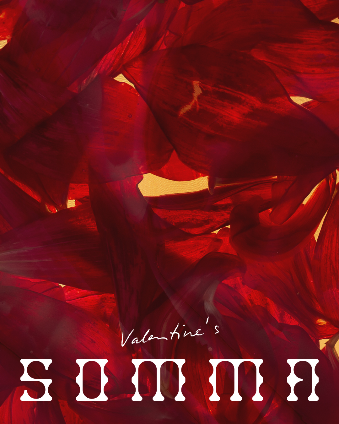 VALENTINE’S AT SOMMA