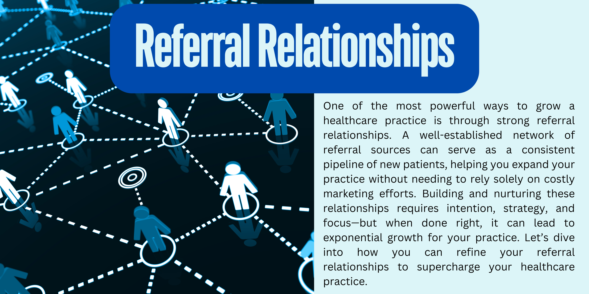 Refining Referral Relationships to Supercharge Your Healthcare Practice ...