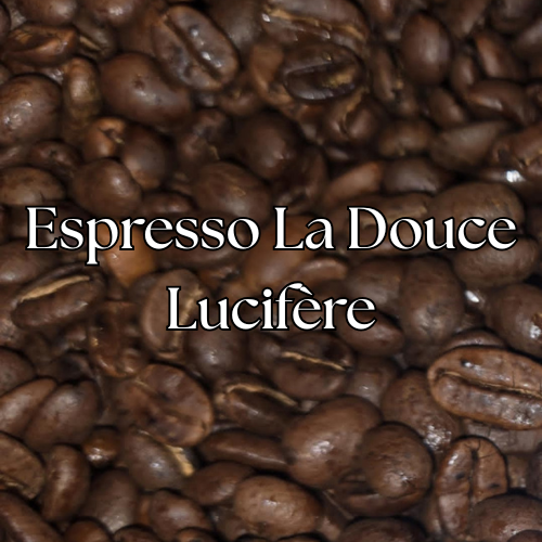 Espresso La Douce Lucifère