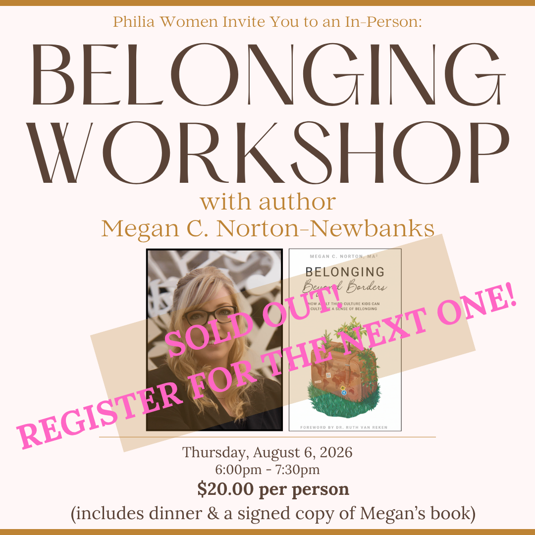 SOLD OUT! THANK YOU! Belonging Workshop in Omaha, Nebraska - Hosted by Philia Women