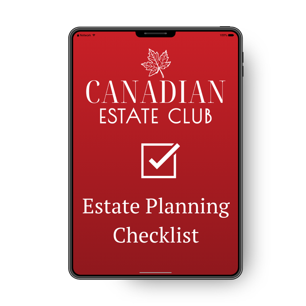 estate-planning-checklist-for-canadians-canadian-estate-club