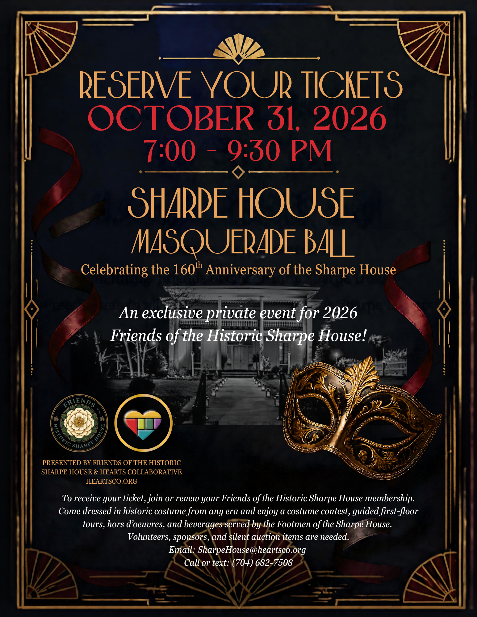 An invitation for the Masquerade Ball celebrating the 160th anniversary of the Sharpe House. The event details include date, time, and contact information, with decorative masks and fan motifs, and a background image of the historic Sharpe House.