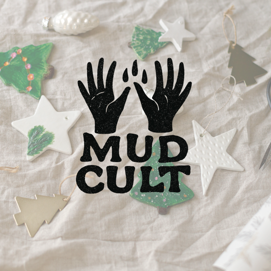 Christmas Ornaments with Mud Cult