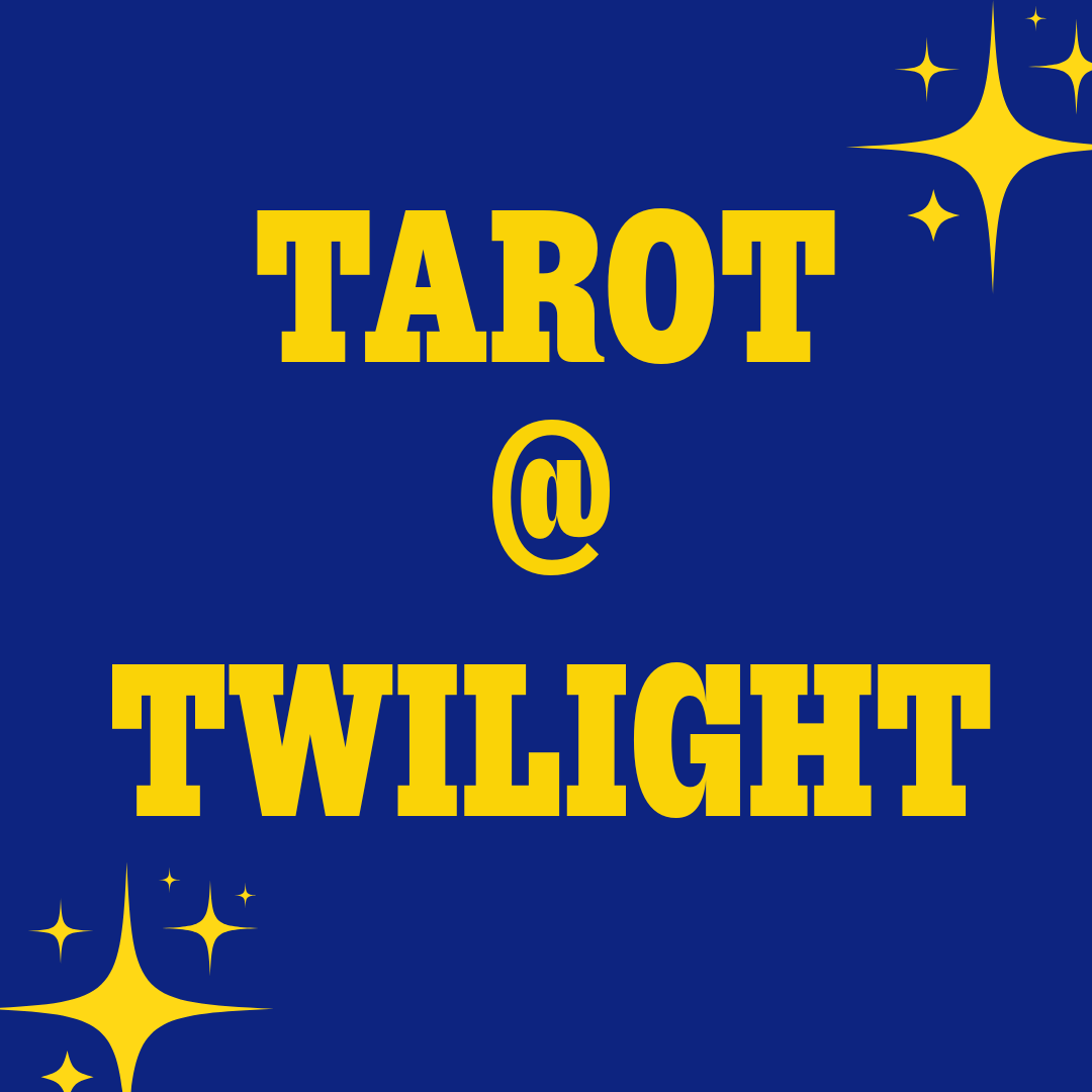 Tarot @ Twilight 