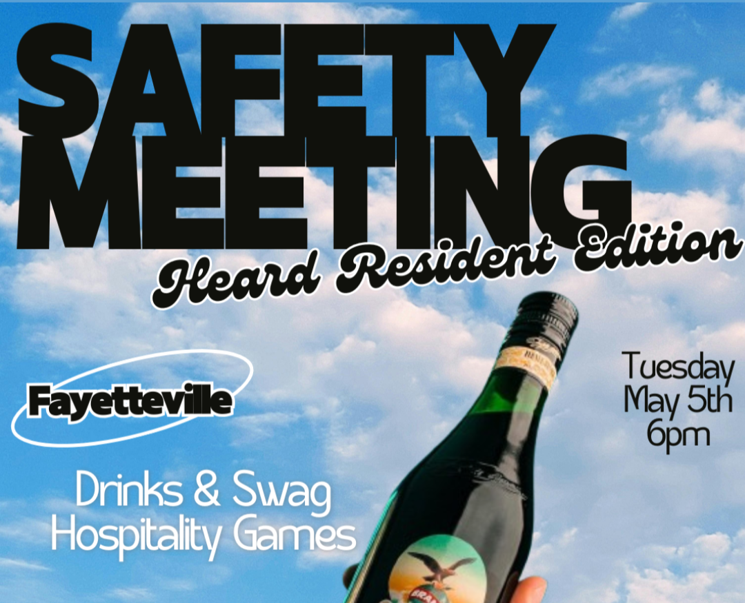 Safety Meeting : Heard Resident Edition 