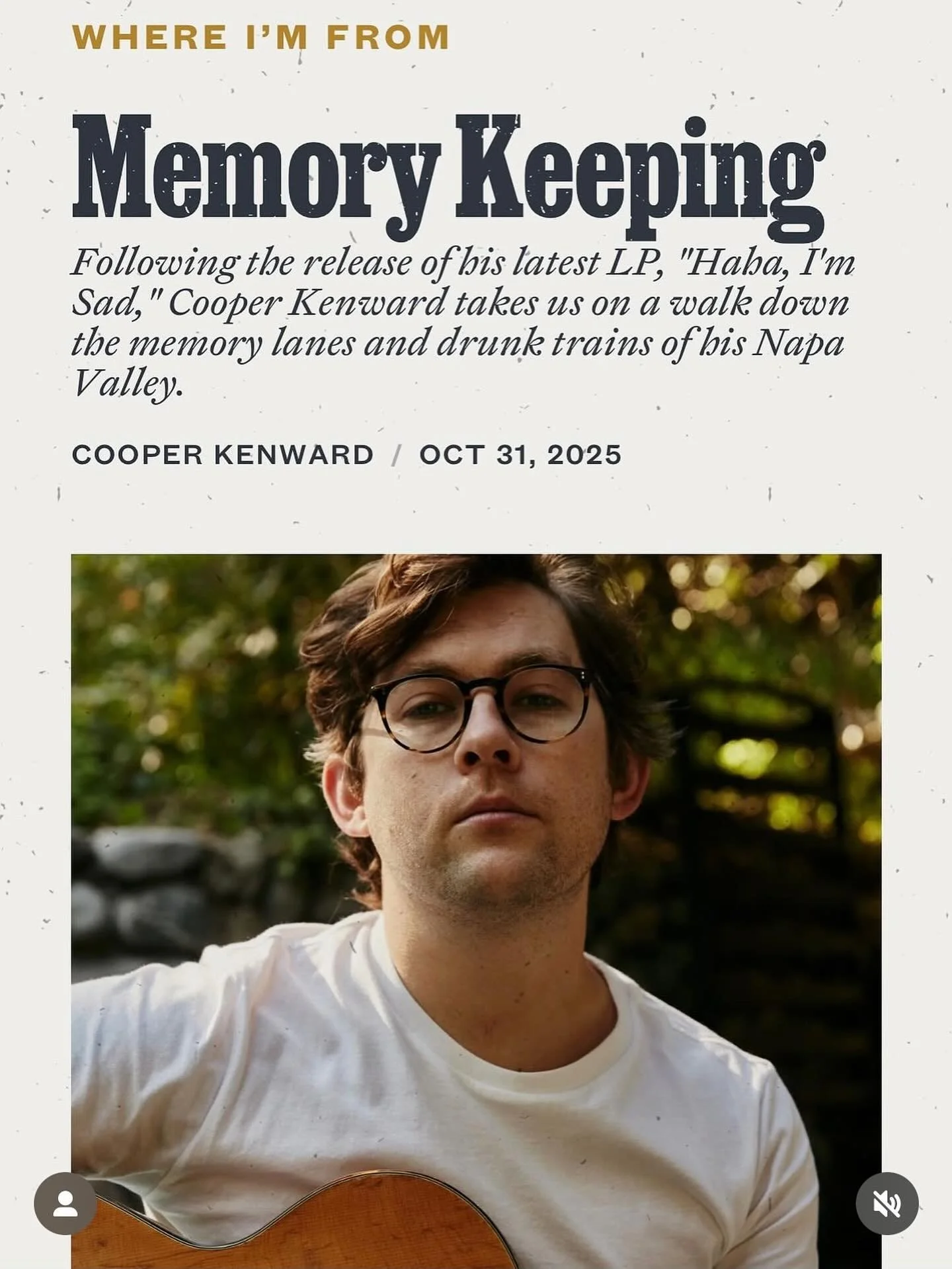 Cooper Kenward is such a massive talent and all around good guy. Following the release of his latest record, haha, now I&rsquo;m sad, he talks about growing up in Napa, what it was, and what it has become. Worth your time to read. Thanks to @saddle_m