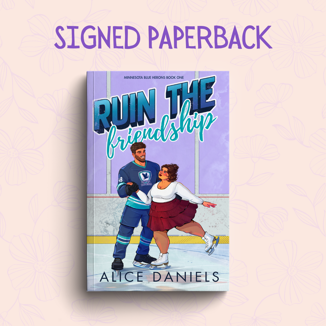 Ruin The Friendship Signed Paperback *PREORDER*