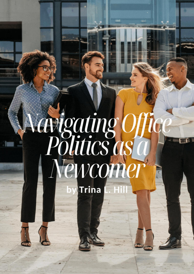 _Navigating Office Politics as a Newcomer final.gif