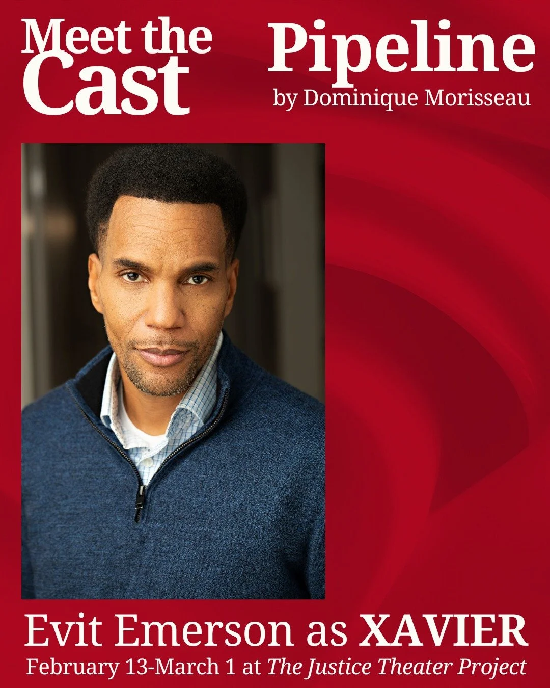 Evit, playing Xavier, is next up in our Meet the Cast series for PIPELINE! Opening February 13th.

TICKETS: https://bit.ly/JTPPipeline
LEARN MORE: https://bit.ly/JTPPipelineInfo

Evit Emerson (Xavier) is thrilled to make his Justice Theater Project d