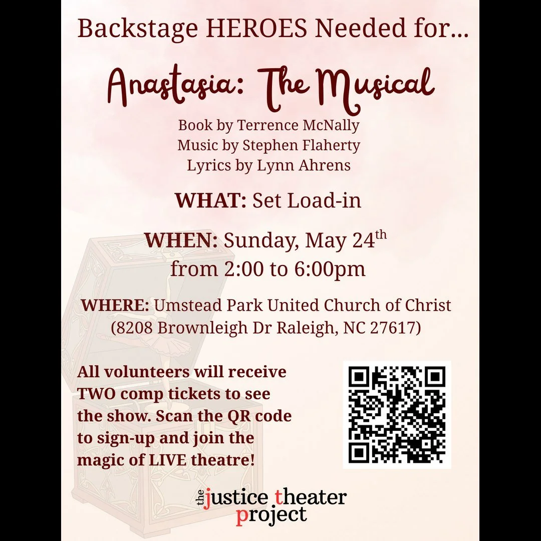 ✨Backstage HEROES Needed✨ 

Come join the magic of live theatre and help The Justice Theater Project load-in the set for "Anastasia: The Musical" on Sunday, May 24th from 2:00pm to 6:00pm at Umstead Park United Church of Christ (8208 Brownl