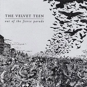 2002-TheVelvetTeen-OutoftheFierceParade_298