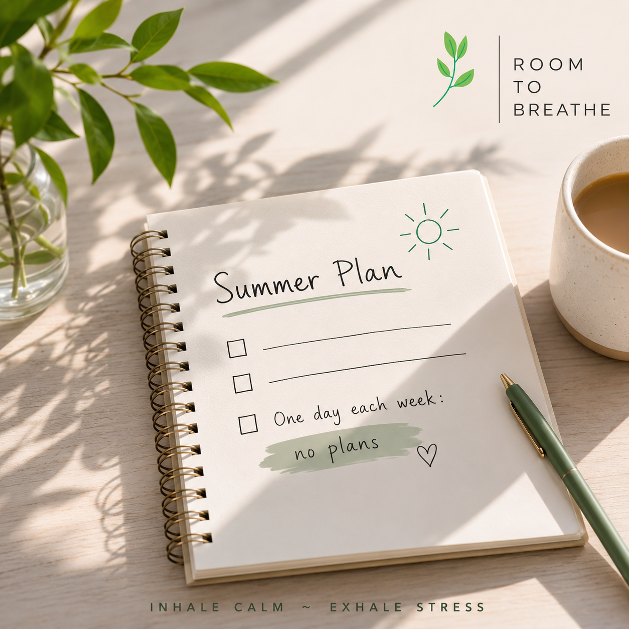 Creating Room to Breathe This Summer: The Power of a "No Plans" Day